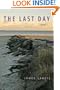 The Last Day: A Novel