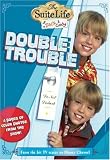 Suite Life of Zack & Cody, The: Double Trouble - Chapter Book #2 (Suite Life of Zack and Cody)