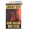 Eight Million Ways To Die