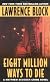 Eight Million Ways To Die