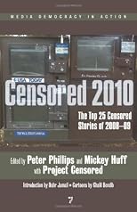 Censored 2010: The Top 25 Censored Stories of 200809