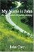 My Name Is John: An Affirmation of Parish Ministry