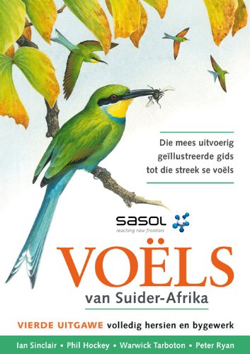 Sasol Voëls van Suider-Afrika (Afrikaans Edition)