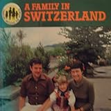 A family in Switzerland