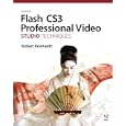 Adobe Flash CS3 Professional Video Studio Techniques