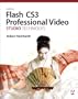 Adobe Flash CS3 Professional Video Studio Techniques