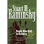 People Who Walk in Darkness: An Inspector Rostnikov Mystery