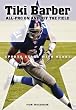 Tiki Barber: All-Pro on and Off the Field (Sports Stars with Heart)