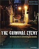 The Criminal Event: An Introduction to Criminology in Canada