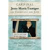 Cardinal Jean-Marie Lustiger on Christians and Jews (Studies in Judaism and Christianity)