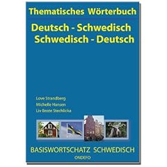 Thematisches W�rterbuch Deutsch - Schwedisch / Schwedisch - Deutsch