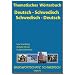 Thematisches W�rterbuch Deutsch - Schwedisch / Schwedisch - Deutsch