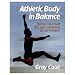 Athletic Body In Balance (Paperback Book)