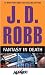 Fantasty in Death by J.D. Robb