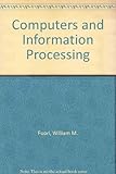 Computers and information processing