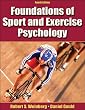 Foundations of Sport and Exercise Psychology