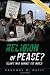 Religion of Peace?: Islam's War Against the World