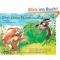 Drei kleine Hasen: Vierfarbiges Pappbilderbuch