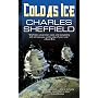 Cold As Ice by Charles Sheffield