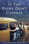 If the Rains Don't Cleanse
