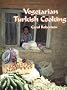 Vegetarian Turkish Cooking