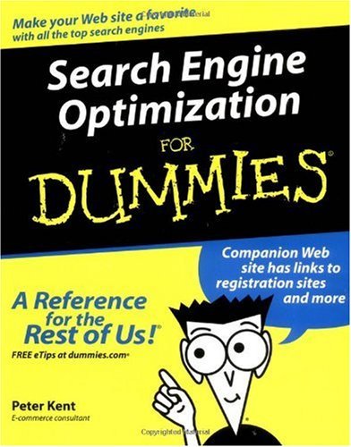 Search Engine Optimization For Dummies (For Dummies (Computer/Tech))
