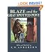 Blaze and the Gray Spotted Pony (Blaze Series)
