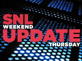 Saturday Night Live: Weekend Update Thur...