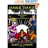 DARK DAYZ Book I Genesis of Damnation: Dawn Trilogy