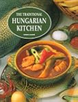 The Traditional Hungarian Kitchen