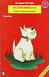Fiction bands 5-8 teacher's resource book : new readers