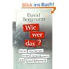Wie, wer, das?: Neue Abenteuer eines Amerikaners im Sprachlabyrinth