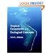 Tropical Ecosystems and Ecological Concepts
