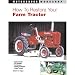 MotorBooks Do-It-Yourself Book - How To Restore Your Farm Tractor