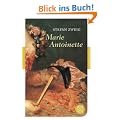 Marie Antoinette: Bildnis eines mittleren Charakters (Fischer Klassik)