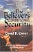The Believer's Conditional Security : Eternal Security Refuted