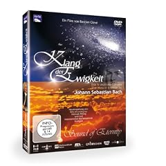 Klang der Ewigkeit - Die H Moll-Messe von Johann Sebastian Bach