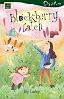 Blackberry Patch: Tales from a Small Town (Signatures Set 1)