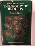 Problems of the philosophy of religion