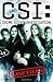 CSI: Crime Scene Investigation: Case Files Volume 1 (CSI: Crime Scene Investigation (IDW)) (v. 1)