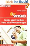 WISO: Kaufen vom Bautr�ger - ohne b�s...