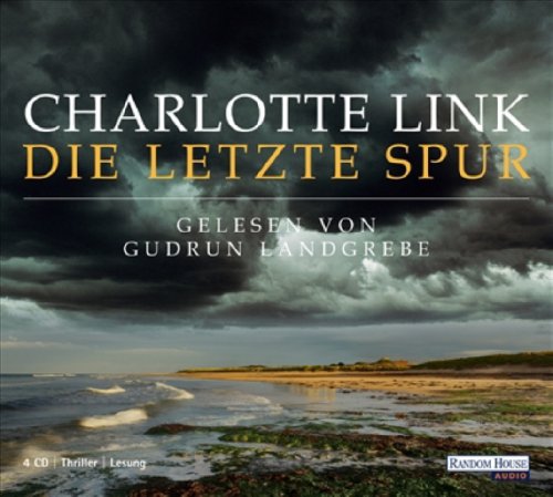 Die letzte Spur by Charlotte Link