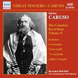 Review Naxos Historical  / The Great Singers - Caruso, Vol 11