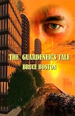 The Guardener's Tale