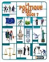 La politique, c'est quoi ?