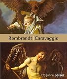 Bild zu: Rembrandt - Caravaggio