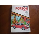 Chilton's Repair and Tune-Up Guide for Porsche, 1969-1973 by Chilton Automotive Editors