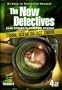 THE NEW DETECTIVES - Season 4 - AS SEEN ON DISCOVERY CHANNEL!