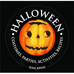 Halloween: Costumes, Parties, Activities, Recipes (1000 Hints, Tips and Ideas)