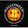 Halloween: Costumes, Parties, Activities, Recipes (1000 Hints, Tips and Ideas)